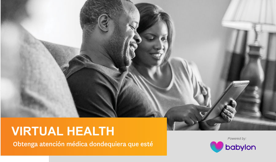 Virtual Health. Obtenga atención médica dondequiera que esté.